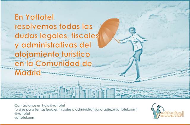 En Yottotel resolvemos todas las dudas legales, fiscales y administrativas del alojamiento turístico en la Comunidad de Madrid 